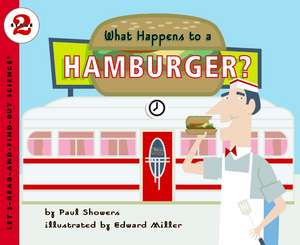 What Happens to a Hamburger? de Paul Showers