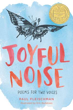 Joyful Noise: A Newbery Award Winner de Paul Fleischman