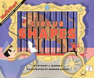 Circus Shapes de Stuart J. Murphy