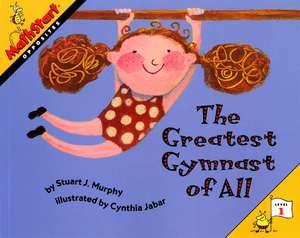 The Greatest Gymnast of All de Stuart J. Murphy