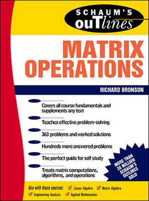 Schaum's Outline of Matrix Operations de Richard Bronson