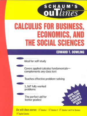 Schaum's Outline of Calculus for Business, Economics, and The Social Sciences de Edward Dowling