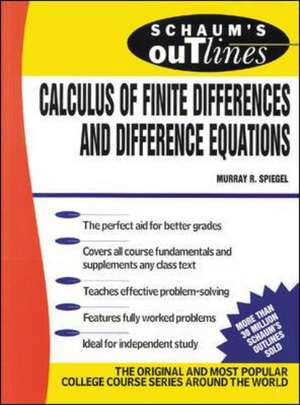 Schaum's Outline of Calculus of Finite Differences and Difference Equations de Murray Spiegel