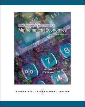 Fundamental Methods of Mathematical Economics de Alpha Chiang