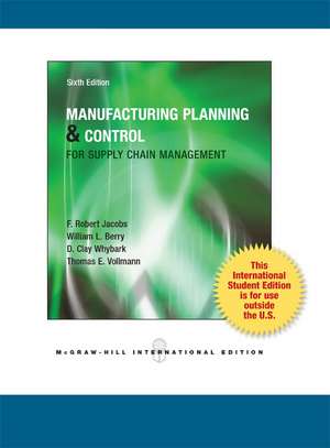 Manufacturing Planning and Control for Supply Chain Management de F. Robert Jacobs