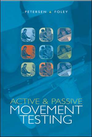 Active and Passive Movement Testing de Cheryl Petersen