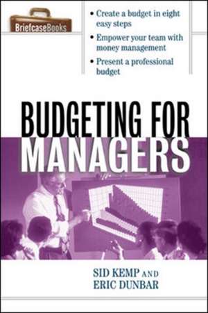 Budgeting for Managers de Sid Kemp