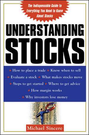 Understanding Stocks de Michael Sincere