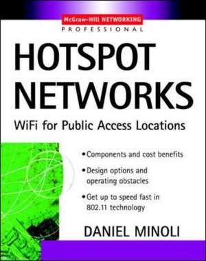 Hotspot Networks de Daniel Minoli