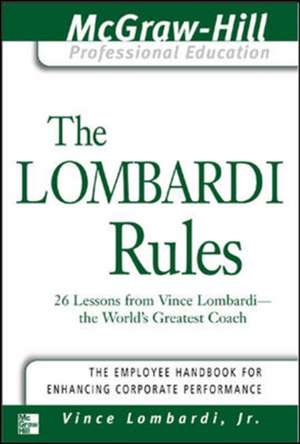 The Lombardi Rules de Vince Lombardi