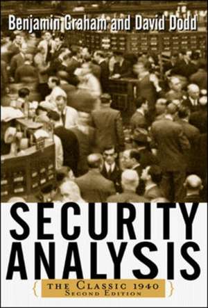 Security Analysis: The Classic 1940 Edition de Benjamin Graham