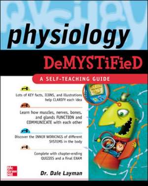 Physiology Demystified de Dale Layman