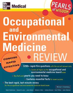 Occupational and Environmental Medicine Review: Pearls of Wisdom de Michael Greenberg