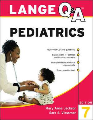 LANGE Q&A Pediatrics, Seventh Edition de Mary Anne Jackson