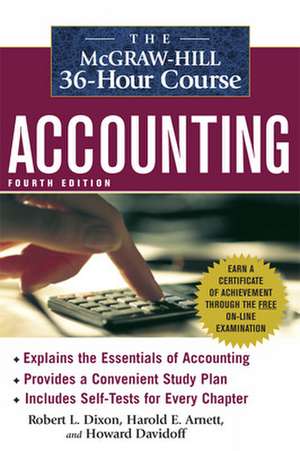 The McGraw-Hill 36-Hour Accounting Course, 4th Ed de Robert Dixon