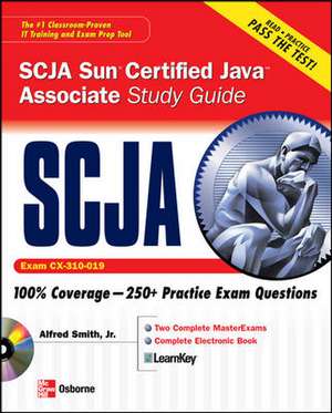 SCJA Sun Certified Java Associate Study Guide (Exam CX-310-019) 2008 Book/CD Package