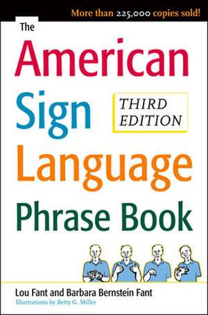 The American Sign Language Phrase Book de Barbara Bernstein Fant