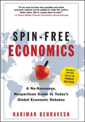 SPIN-FREE ECONOMICS de Nariman Behravesh