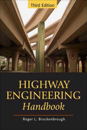 Highway Engineering Handbook de Roger Brockenbrough