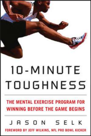 10-Minute Toughness de Jason Selk