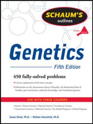 Schaum's Outline of Genetics, Fifth Edition de Susan Elrod