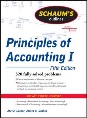 Schaum's Outline of Principles of Accounting I, Fifth Edition de Joel Lerner