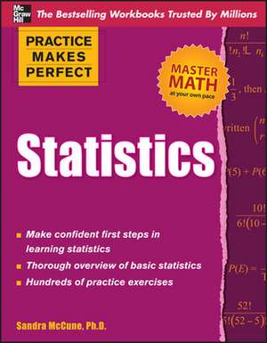 Practice Makes Perfect Statistics de Sandra McCune