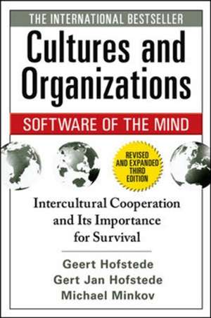 Cultures and Organizations: Software of the Mind, Third Edition de Geert Hofstede