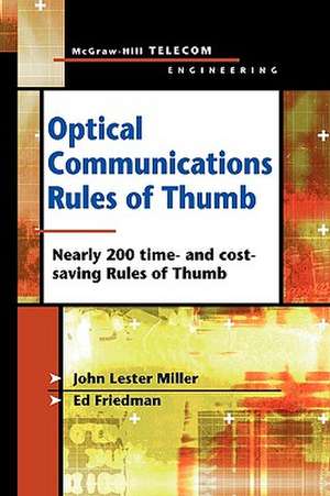 Optical Communications Rules of Thumb de John Miller