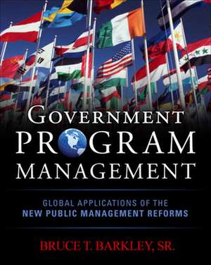 Government Program Management de Bruce Barkley