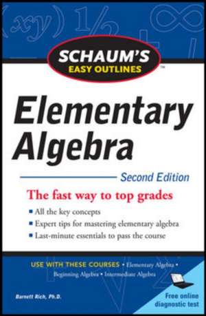 Schaum's Easy Outline of Elementary Algebra, Second Edition de Barnett Rich