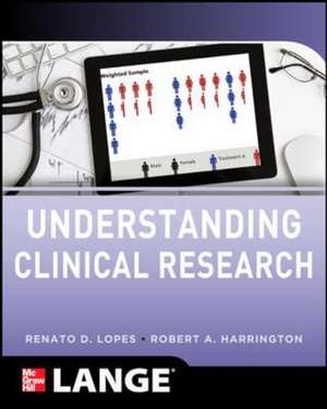 Understanding Clinical Research de Renato Lopes