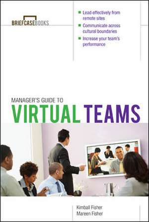 Manager's Guide to Virtual Teams de Kimball Fisher