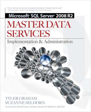 Microsoft SQL Server 2008 R2 Master Data Services de Tyler Graham