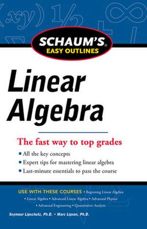 Schaums Easy Outline of Linear Algebra Revised de Seymour Lipschutz