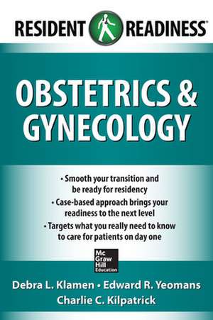 Resident Readiness Obstetrics and Gynecology de Debra Klamen