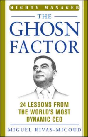 The Ghosn Factor de Miguel Rivas-Micoud