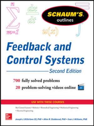 Schaum’s Outline of Feedback and Control Systems, 3rd Edition de Joseph Distefano