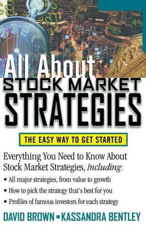 All about Stock Market Strategie de Phillip Brown