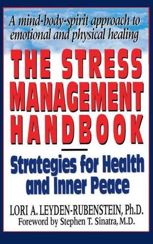 The Stress Management Handbook de Leyden-Rubens