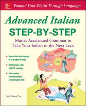 Advanced Italian Step-by-Step de Paola Nanni-Tate