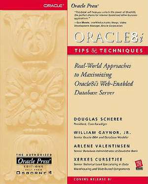 Oracle8i Tips and Techniques de Douglas Scherer