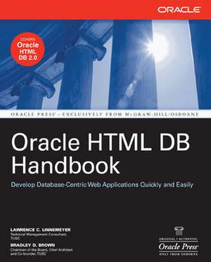 Oracle HTML DB Handbook de Lawrence Linnemeyer