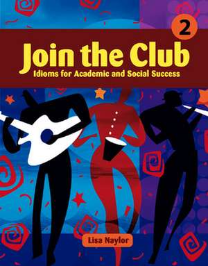 Join the Club 2 Audiocassette (1) de Lisa Naylor