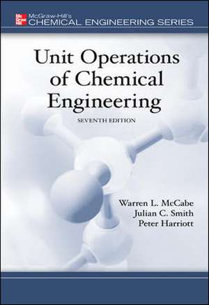 Unit Operations of Chemical Engineering de Warren McCabe