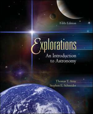 Explorations: An Introduction to Astronomy de Thomas T. Arny