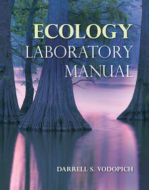 Ecology Lab Manual de Darrell Vodopich