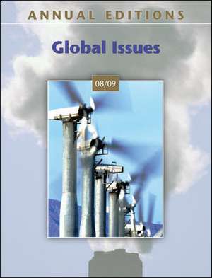 Annual Editions Global Issues 08/09 de Robert M. Jackson