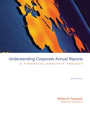 Understanding Corporate Annual Reports de William Pasewark