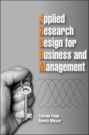 Applied Research Design for Business Management de Caroline Page